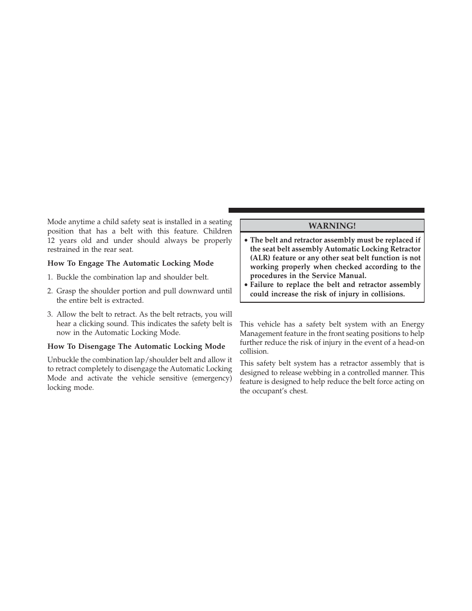 How to engage the automatic locking mode, How to disengage the automatic locking mode, Energy management feature | Dodge 2013 Charger-SRT - Owner Manual User Manual | Page 58 / 595