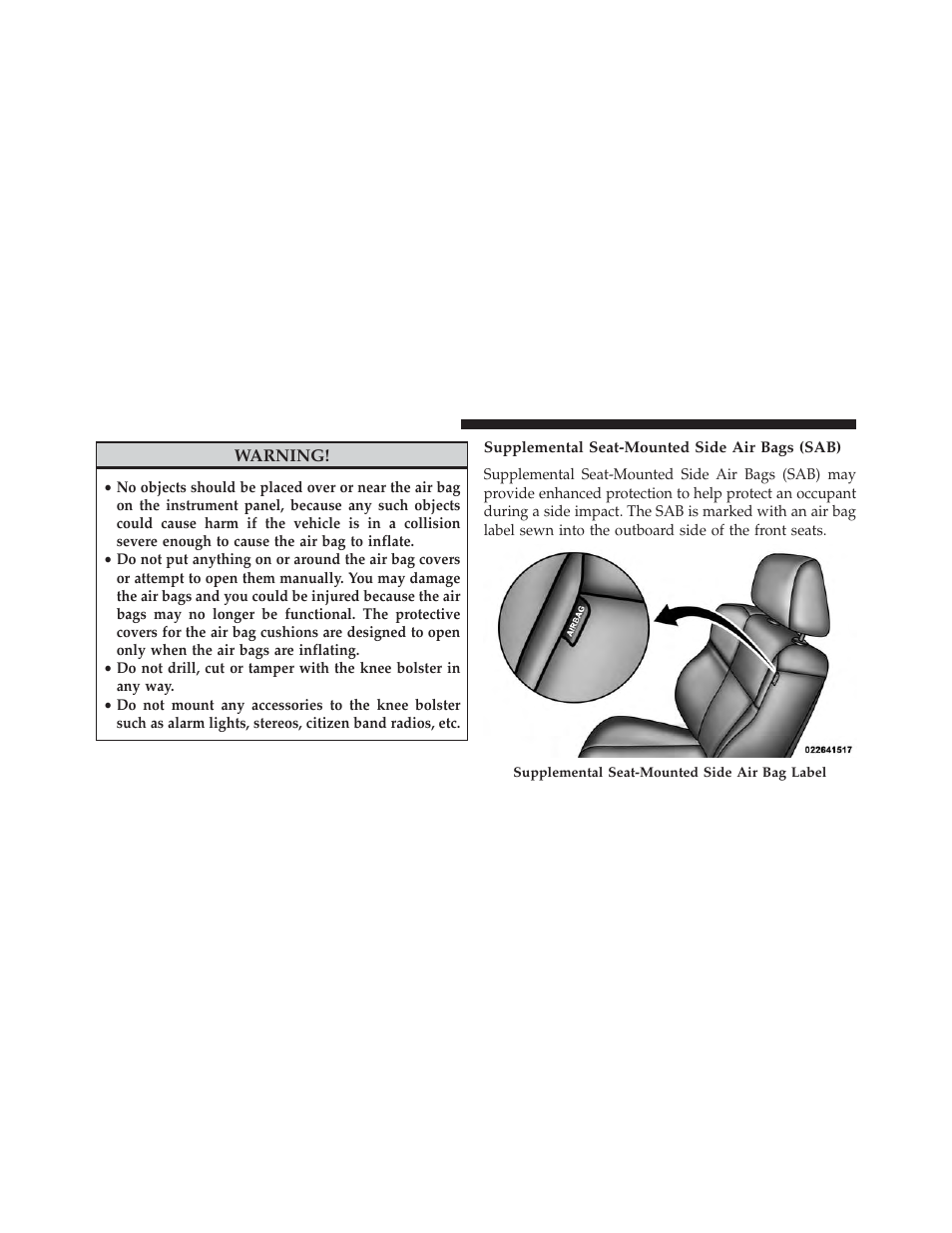 Supplemental seat-mounted side air bags (sab) | Dodge 2013 Charger-SRT - Owner Manual User Manual | Page 64 / 595