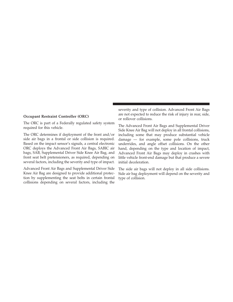 Air bag deployment sensors and controls, Occupant restraint controller (orc) | Dodge 2013 Charger-SRT - Owner Manual User Manual | Page 68 / 595