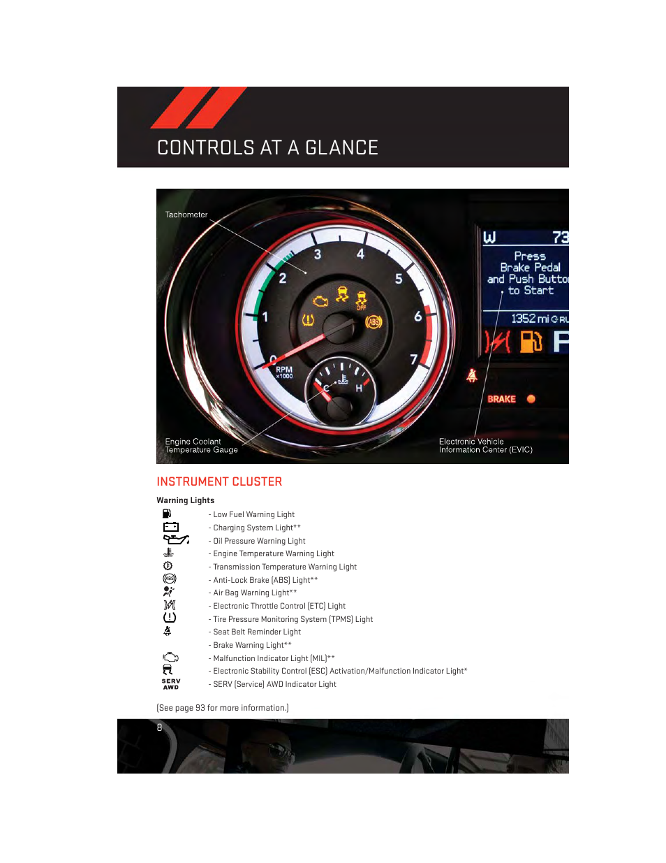 Instrument cluster, Warning lights, Controls at a glance | Dodge 2013 Durango - User Guide User Manual | Page 10 / 140