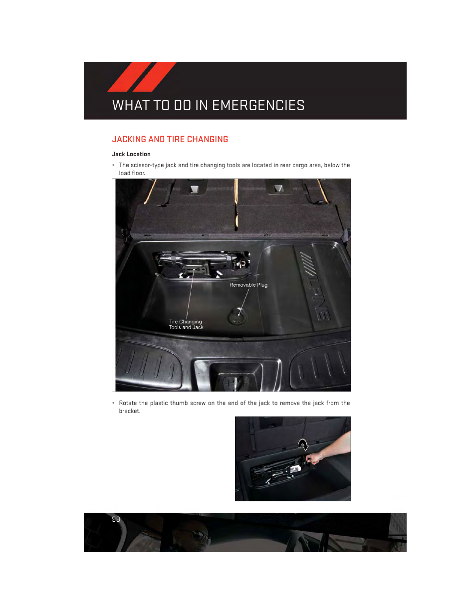 Jacking and tire changing, Jack location, What to do in emergencies | Dodge 2013 Durango - User Guide User Manual | Page 100 / 140