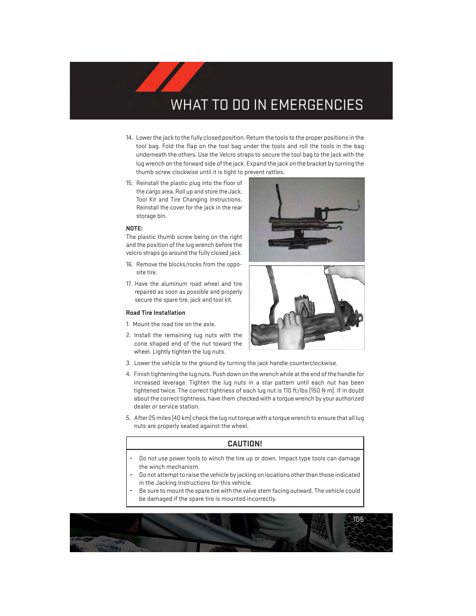 Road tire installation, What to do in emergencies | Dodge 2013 Durango - User Guide User Manual | Page 107 / 140