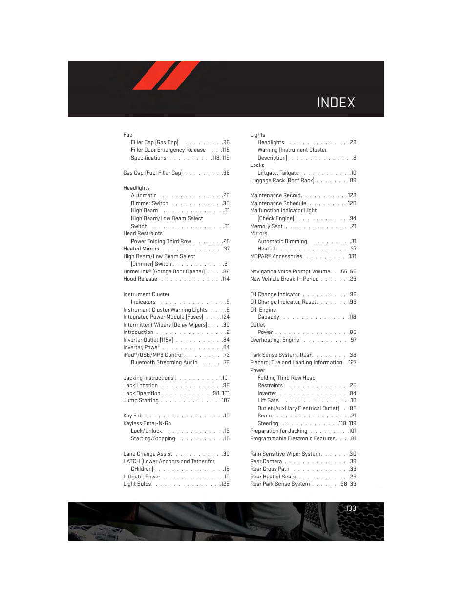 Index | Dodge 2013 Durango - User Guide User Manual | Page 135 / 140