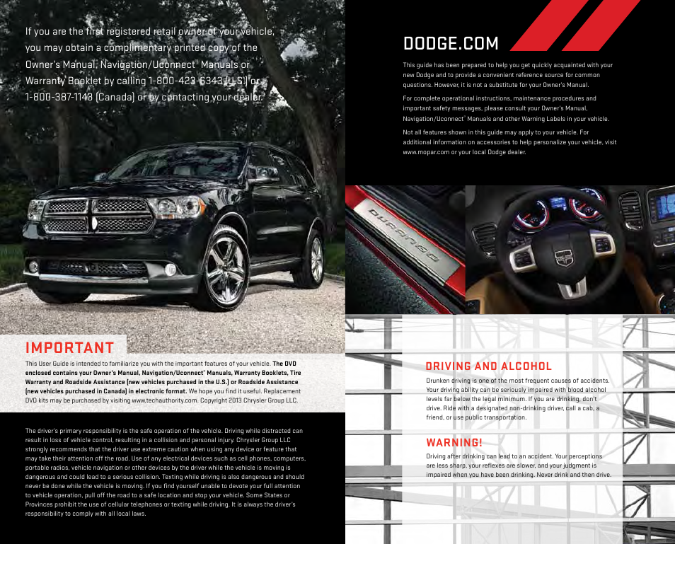 Important, Warning, Driving and alcohol | Dodge 2013 Durango - User Guide User Manual | Page 139 / 140