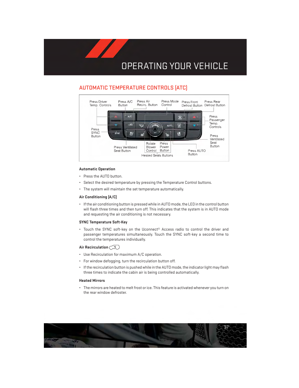 Automatic temperature controls (atc), Automatic operation, Air conditioning (a/c) | Sync temperature soft-key, Air recirculation, Heated mirrors, Operating your vehicle | Dodge 2013 Durango - User Guide User Manual | Page 39 / 140