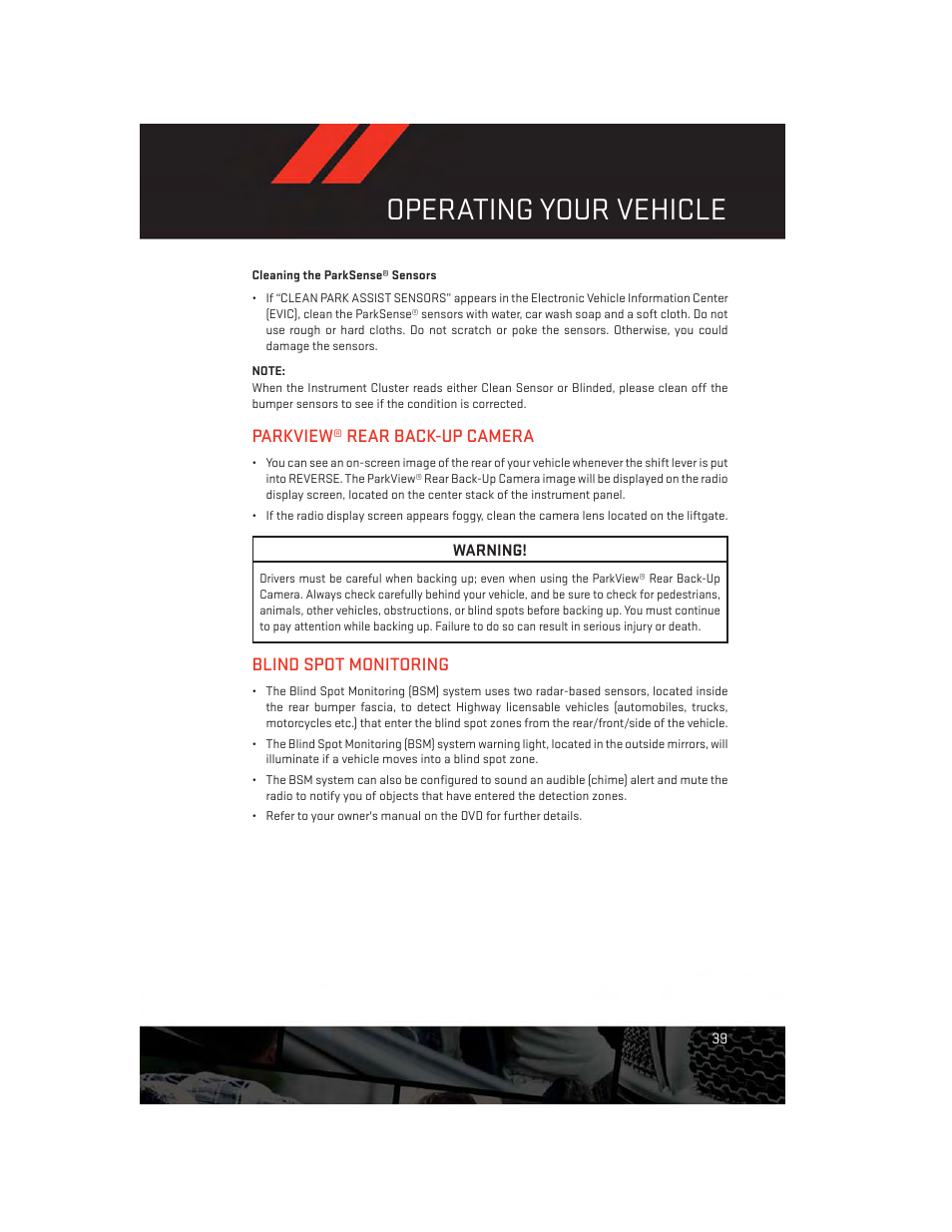 Cleaning the parksense® sensors, Parkview® rear back-up camera, Blind spot monitoring | Operating your vehicle | Dodge 2013 Durango - User Guide User Manual | Page 41 / 140