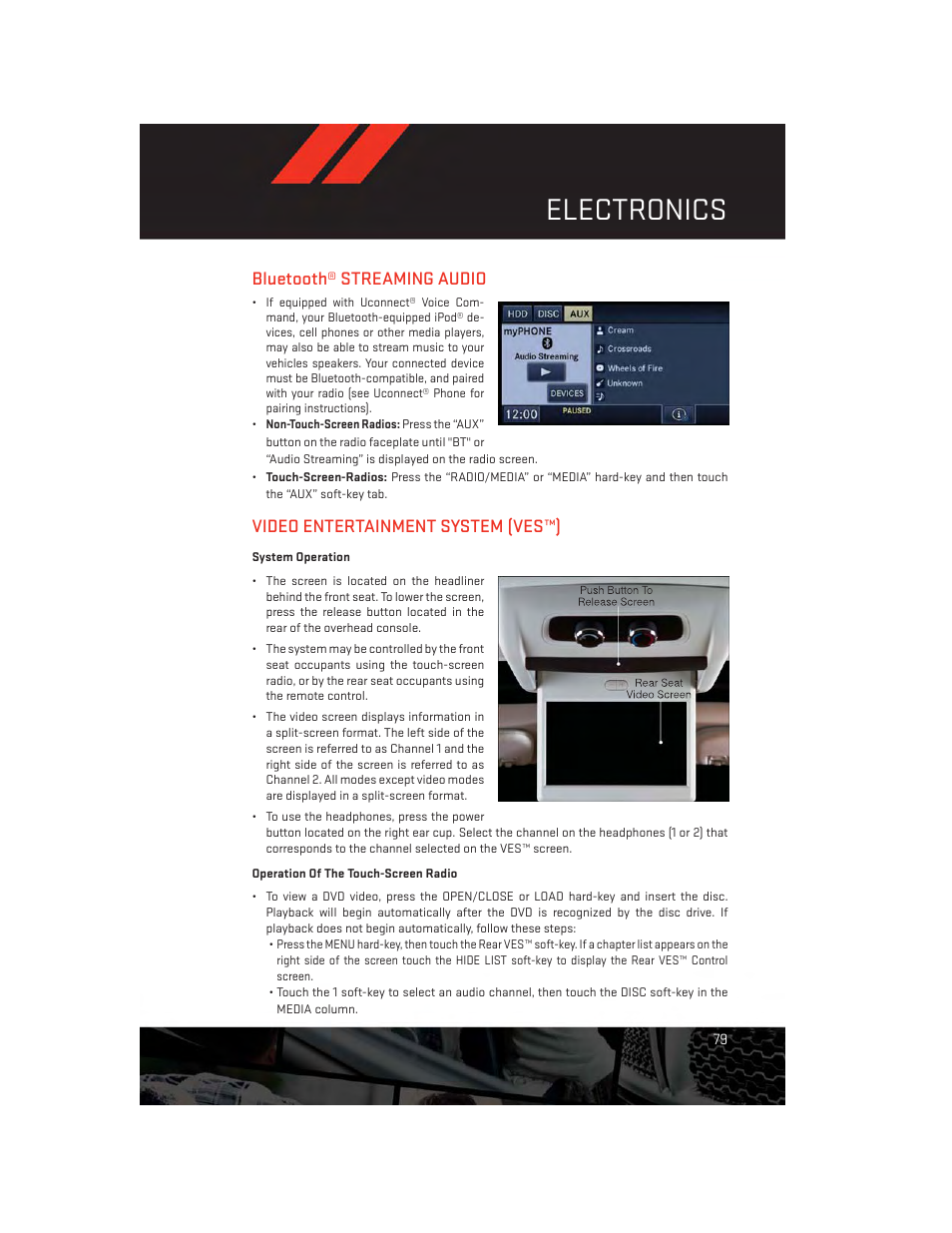 Bluetooth® streaming audio, Video entertainment system (ves™), System operation | Operation of the touch-screen radio, Electronics | Dodge 2013 Durango - User Guide User Manual | Page 81 / 140