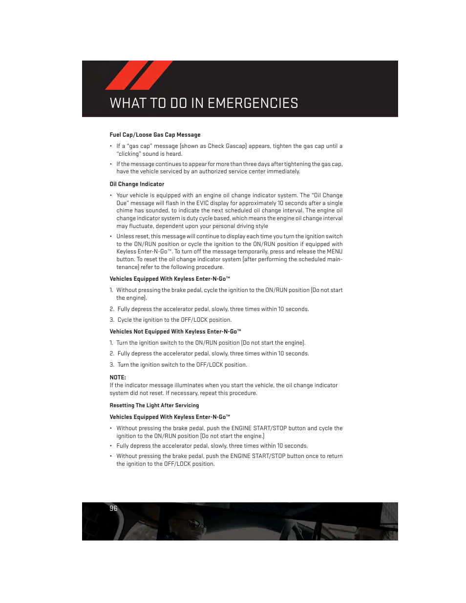 Fuel cap/loose gas cap message, Oil change indicator, What to do in emergencies | Dodge 2013 Durango - User Guide User Manual | Page 98 / 140