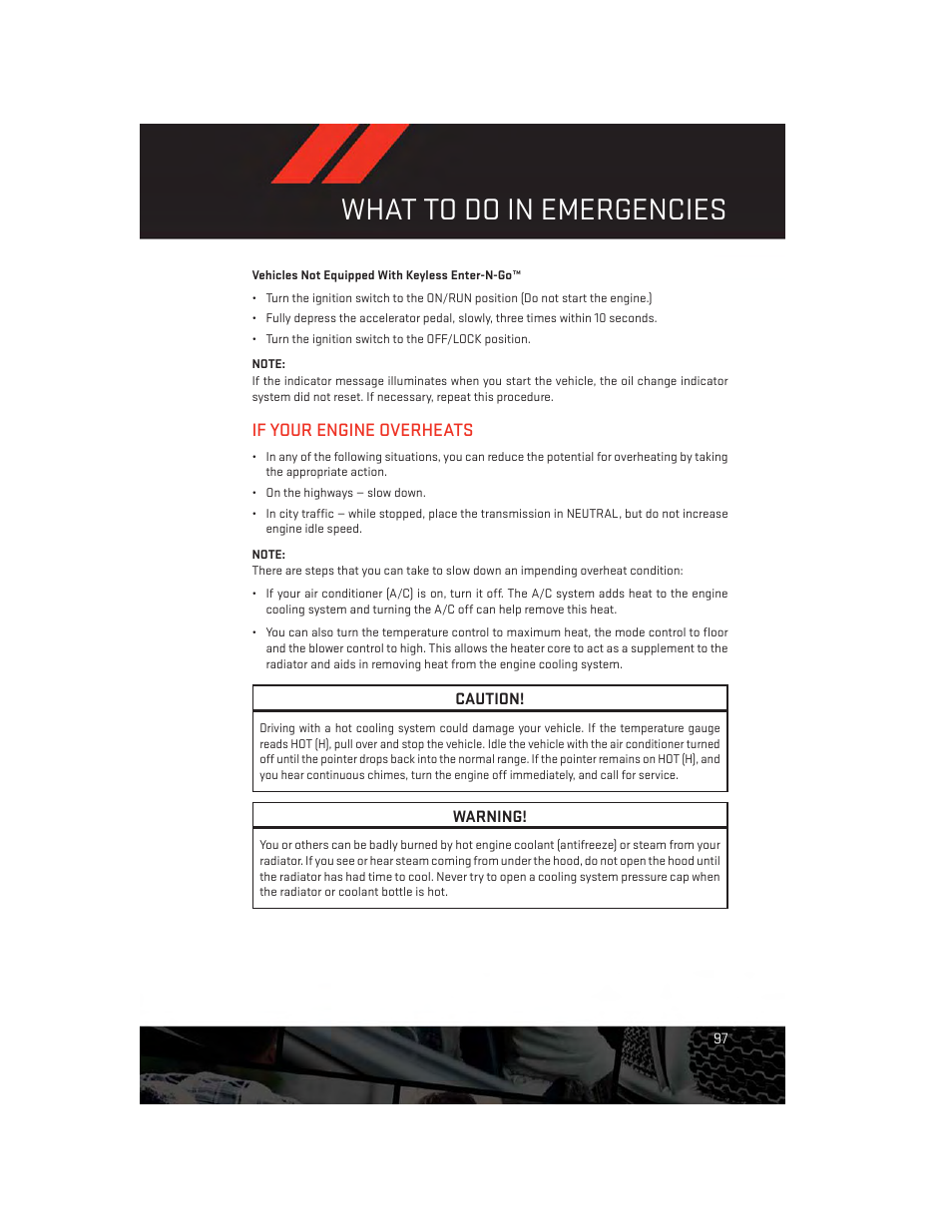 If your engine overheats, What to do in emergencies | Dodge 2013 Durango - User Guide User Manual | Page 99 / 140