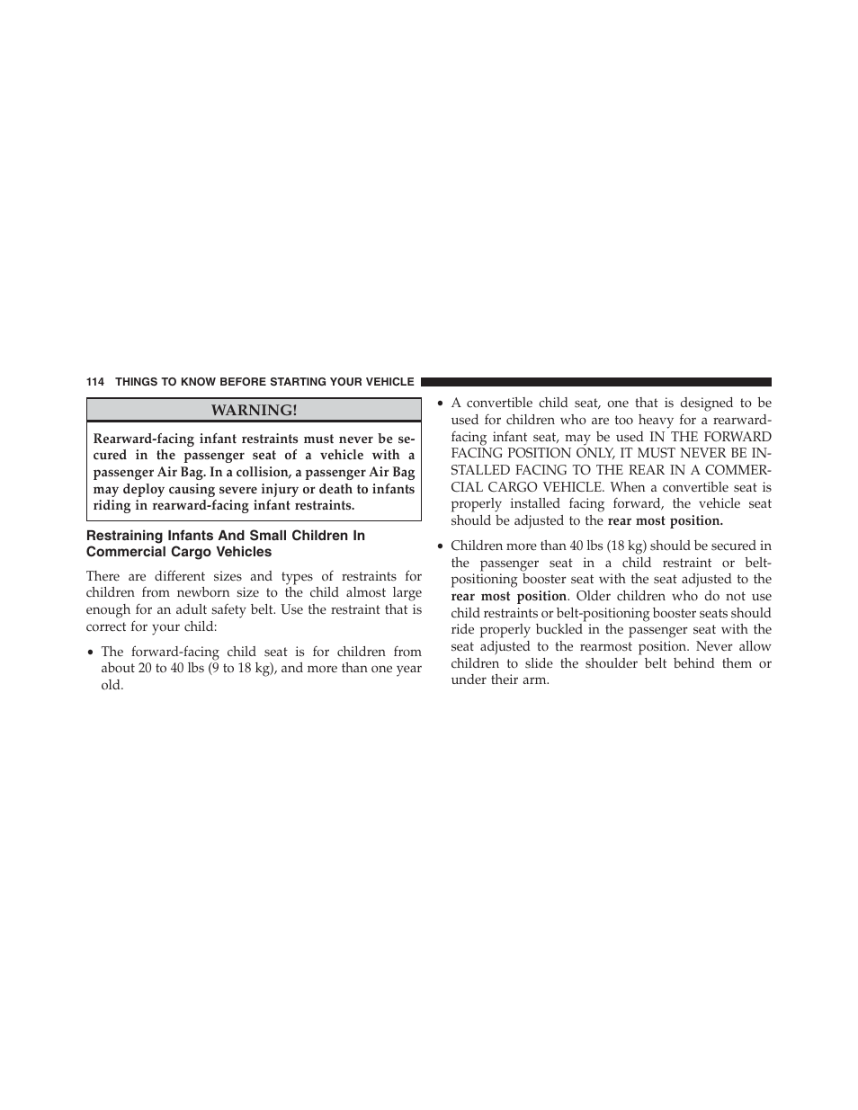 Restraining infants and small children in, Commercial cargo vehicles | Dodge 2013 Grand_Caravan - Owner Manual User Manual | Page 116 / 683