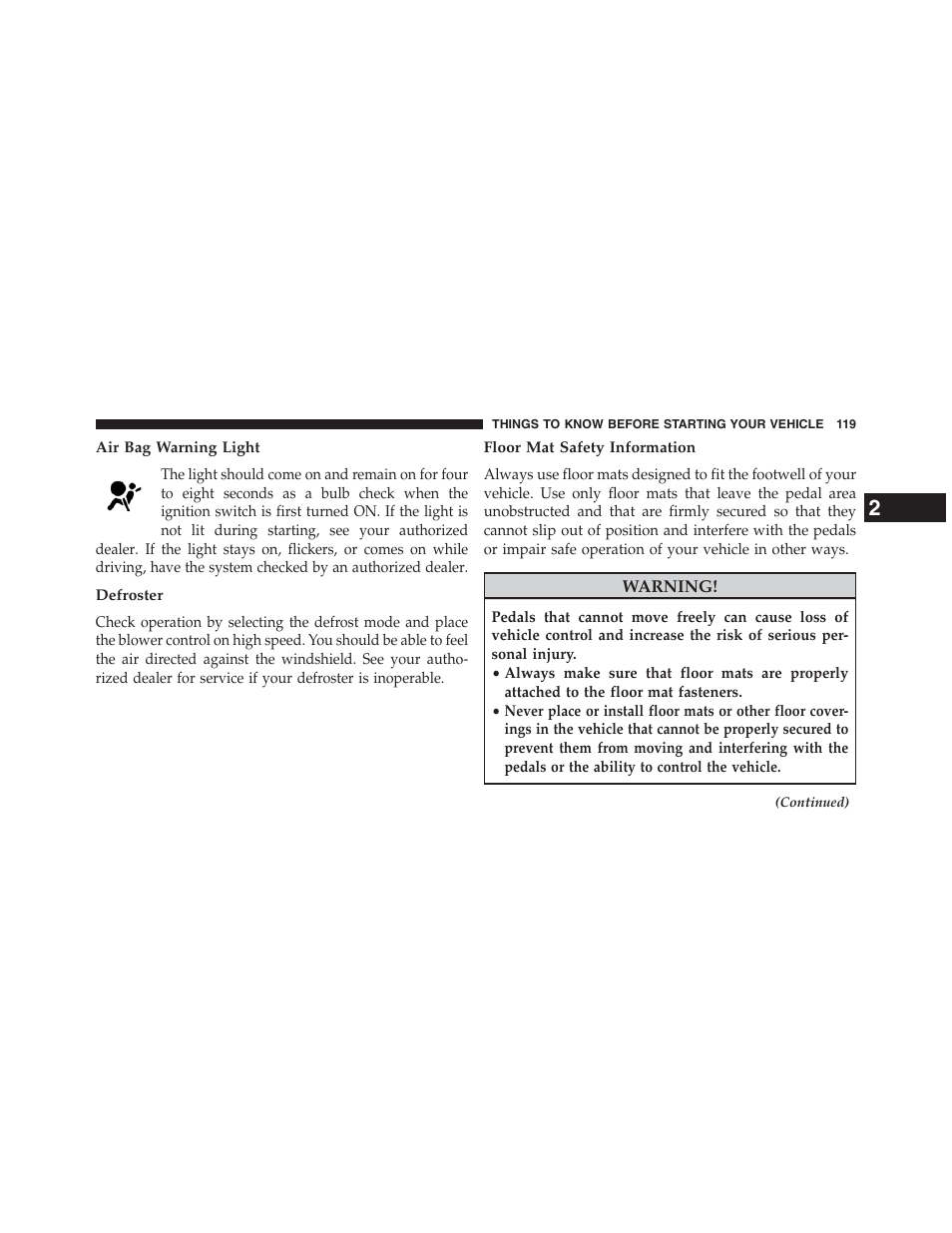 Air bag warning light, Defroster, Floor mat safety information | Dodge 2013 Grand_Caravan - Owner Manual User Manual | Page 121 / 683