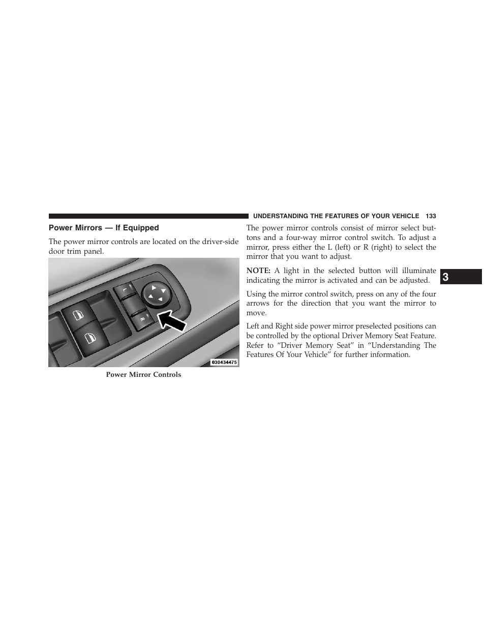 Power mirrors — if equipped | Dodge 2013 Grand_Caravan - Owner Manual User Manual | Page 135 / 683