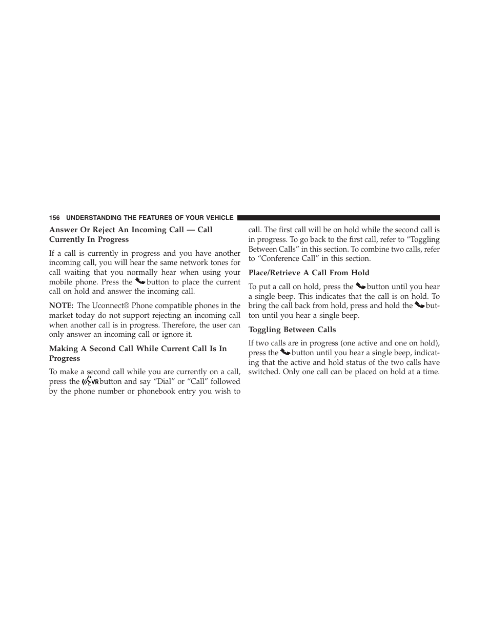 Place/retrieve a call from hold, Toggling between calls | Dodge 2013 Grand_Caravan - Owner Manual User Manual | Page 158 / 683