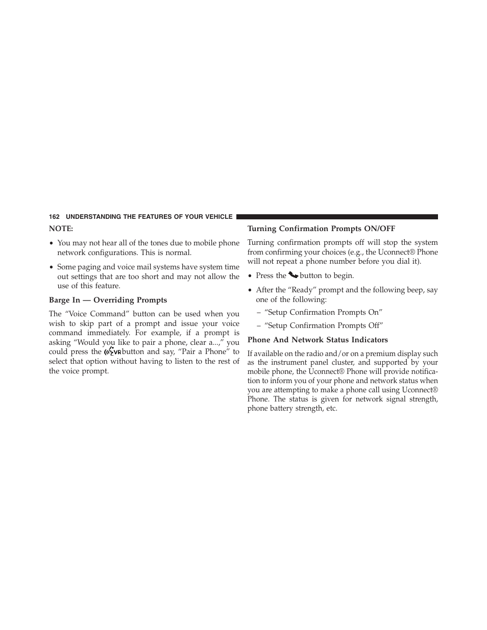 Barge in — overriding prompts, Turning confirmation prompts on/off, Phone and network status indicators | Dodge 2013 Grand_Caravan - Owner Manual User Manual | Page 164 / 683