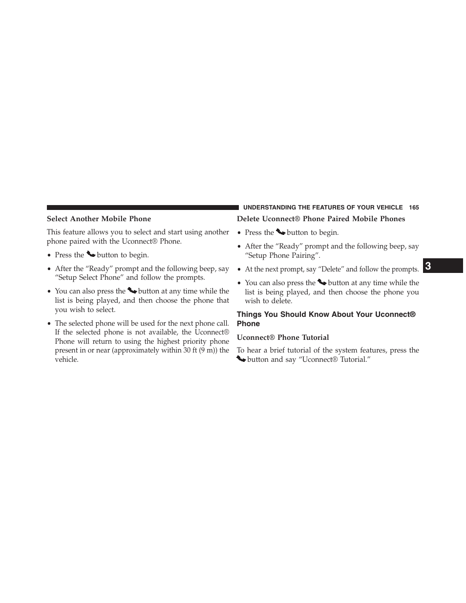Select another mobile phone, Delete uconnect® phone paired mobile phones, Things you should know about your uconnect® phone | Uconnect® phone tutorial, Things you should know about your, Uconnect® phone | Dodge 2013 Grand_Caravan - Owner Manual User Manual | Page 167 / 683
