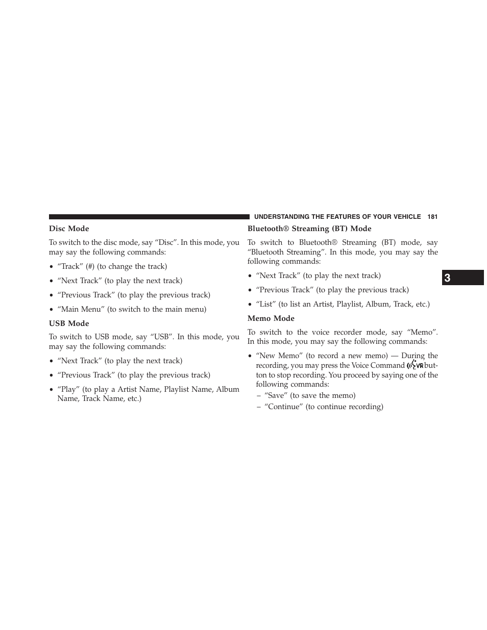 Disc mode, Usb mode, Bluetooth® streaming (bt) mode | Memo mode | Dodge 2013 Grand_Caravan - Owner Manual User Manual | Page 183 / 683