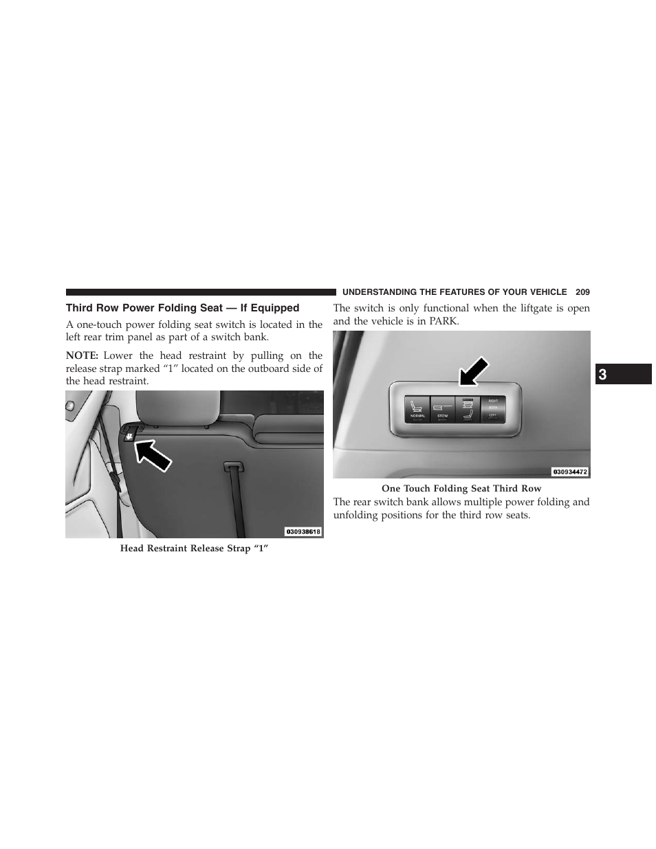 Third row power folding seat — if equipped, Third row power folding seat — if, Equipped | Dodge 2013 Grand_Caravan - Owner Manual User Manual | Page 211 / 683