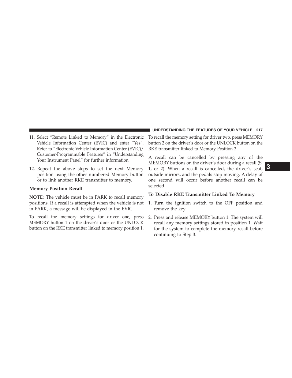 Memory position recall, To disable rke transmitter linked to memory | Dodge 2013 Grand_Caravan - Owner Manual User Manual | Page 219 / 683