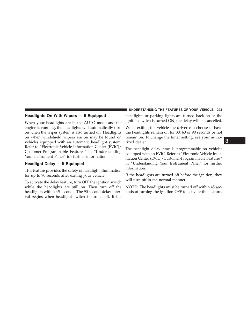 Headlights on with wipers — if equipped, Headlight delay — if equipped | Dodge 2013 Grand_Caravan - Owner Manual User Manual | Page 225 / 683