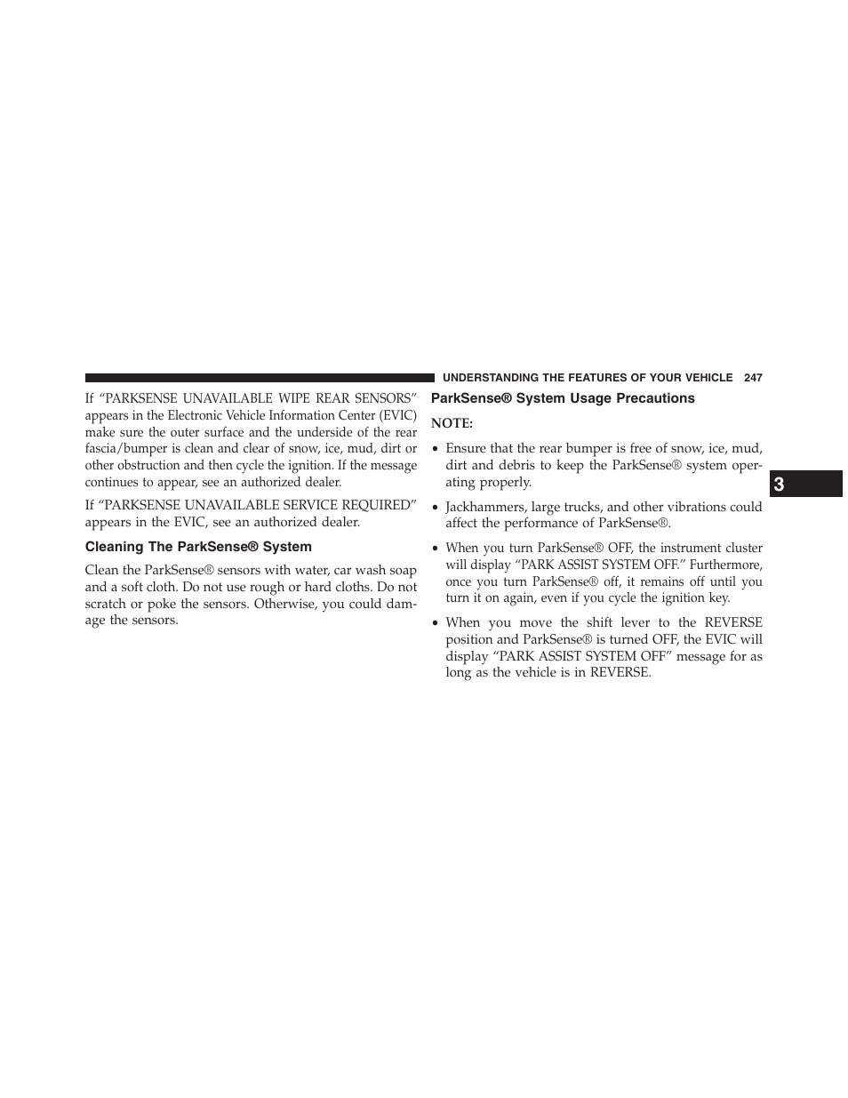 Cleaning the parksense® system, Parksense® system usage precautions | Dodge 2013 Grand_Caravan - Owner Manual User Manual | Page 249 / 683