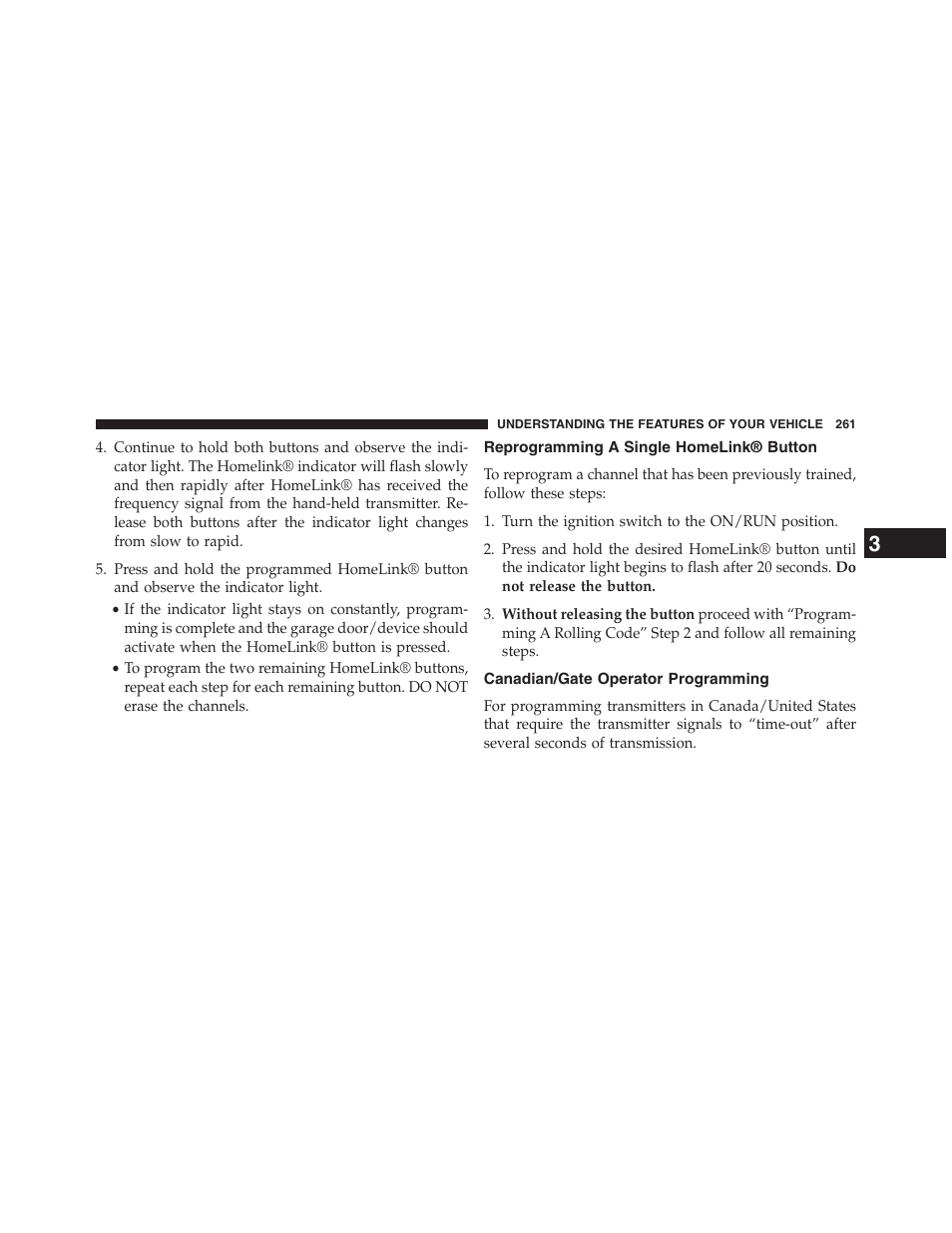 Reprogramming a single homelink® button, Canadian/gate operator programming, Reprogramming a single homelink | Button | Dodge 2013 Grand_Caravan - Owner Manual User Manual | Page 263 / 683