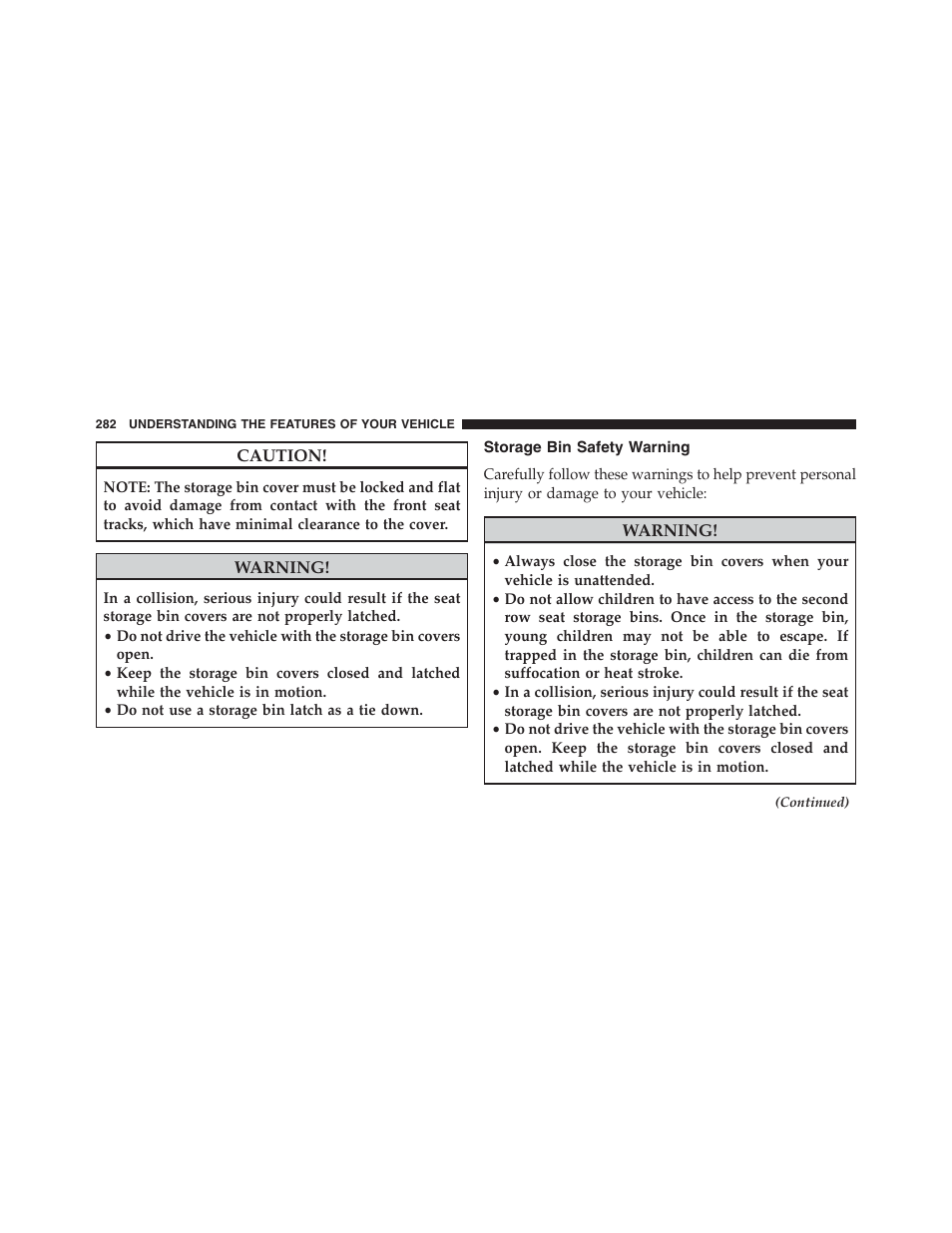 Storage bin safety warning | Dodge 2013 Grand_Caravan - Owner Manual User Manual | Page 284 / 683