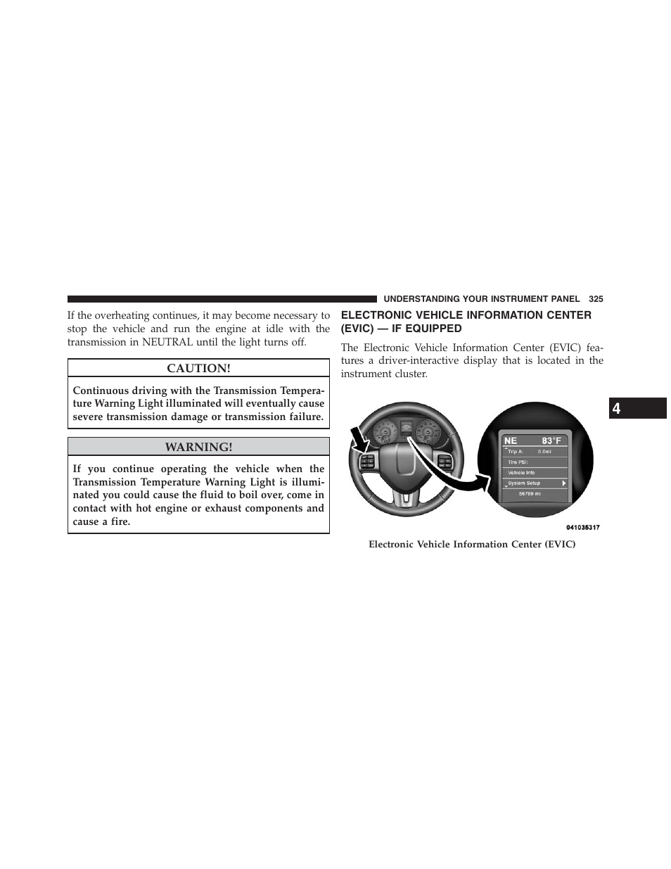 Electronic vehicle information, Center (evic) — if equipped | Dodge 2013 Grand_Caravan - Owner Manual User Manual | Page 327 / 683