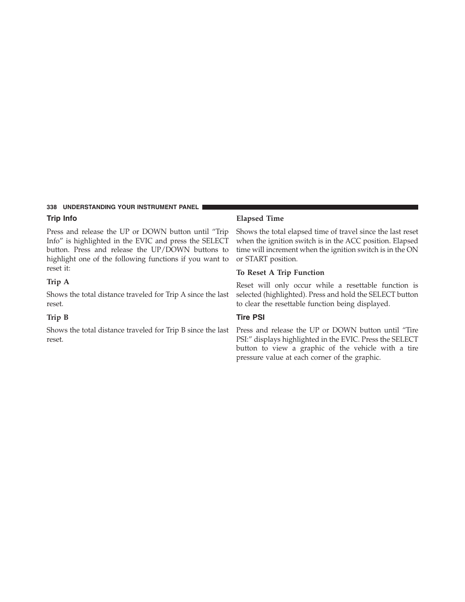 Trip info, Trip a, Trip b | Elapsed time, To reset a trip function, Tire psi | Dodge 2013 Grand_Caravan - Owner Manual User Manual | Page 340 / 683