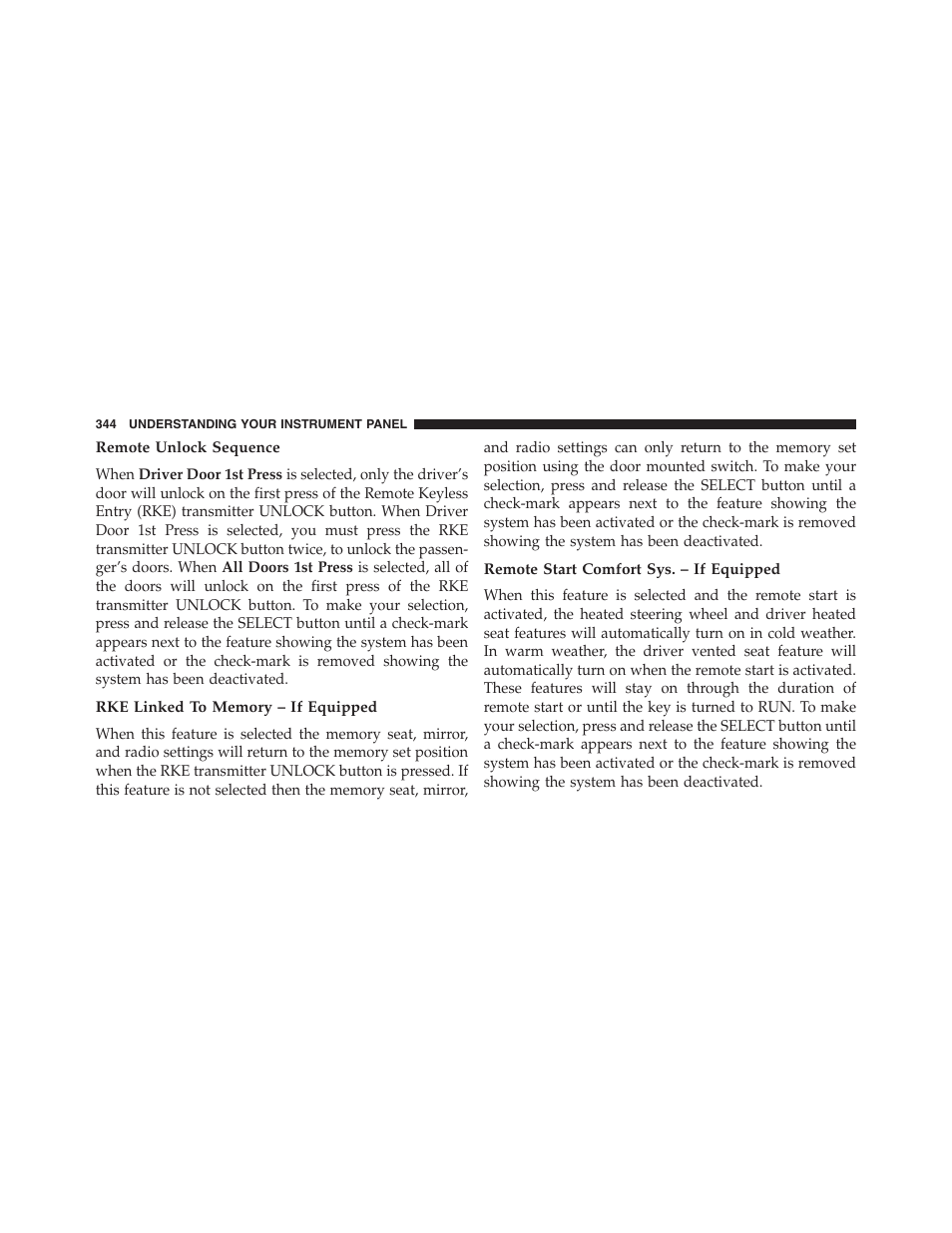 Remote unlock sequence, Rke linked to memory – if equipped, Remote start comfort sys. – if equipped | Dodge 2013 Grand_Caravan - Owner Manual User Manual | Page 346 / 683