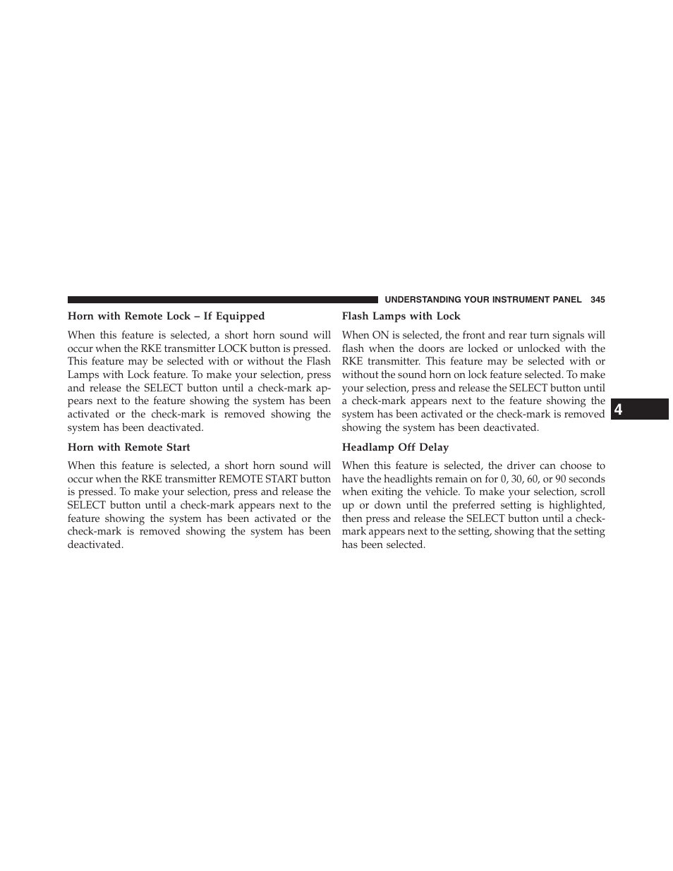 Horn with remote lock – if equipped, Horn with remote start, Flash lamps with lock | Headlamp off delay | Dodge 2013 Grand_Caravan - Owner Manual User Manual | Page 347 / 683