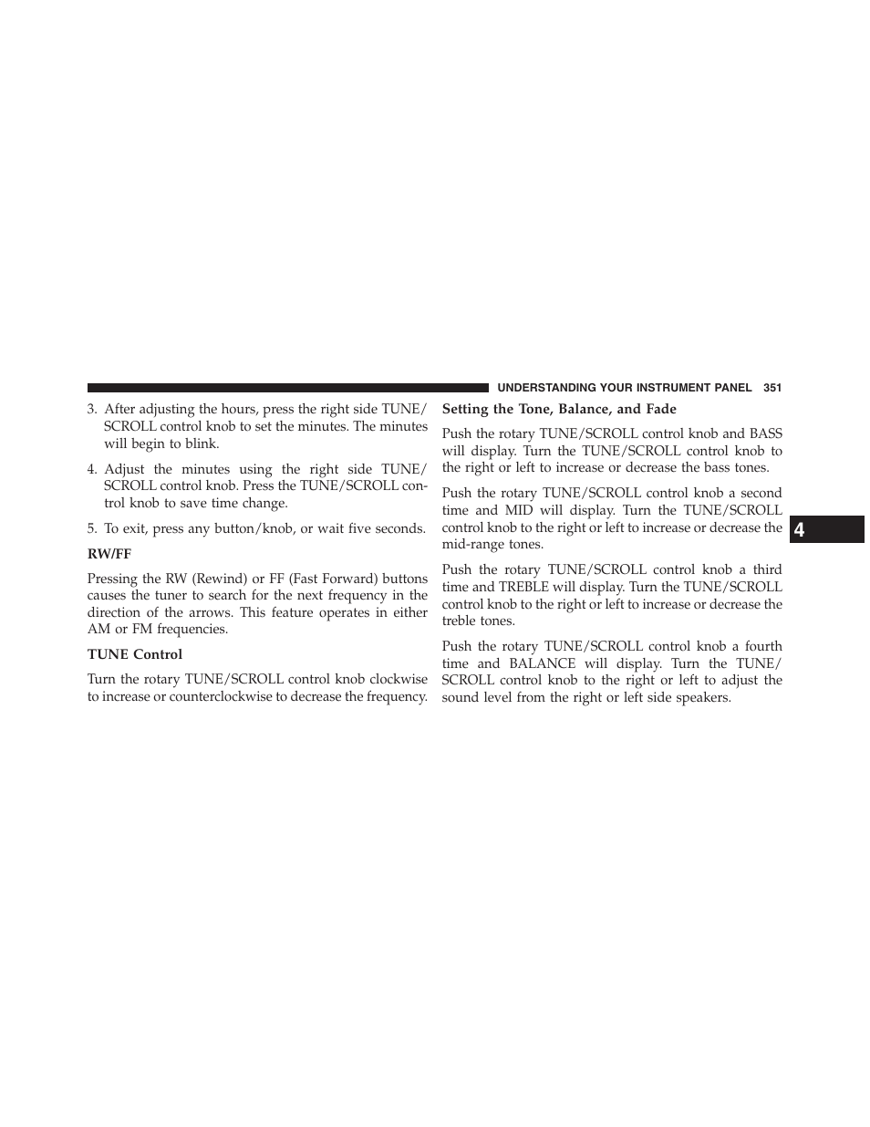 Rw/ff, Tune control, Setting the tone, balance, and fade | Dodge 2013 Grand_Caravan - Owner Manual User Manual | Page 353 / 683