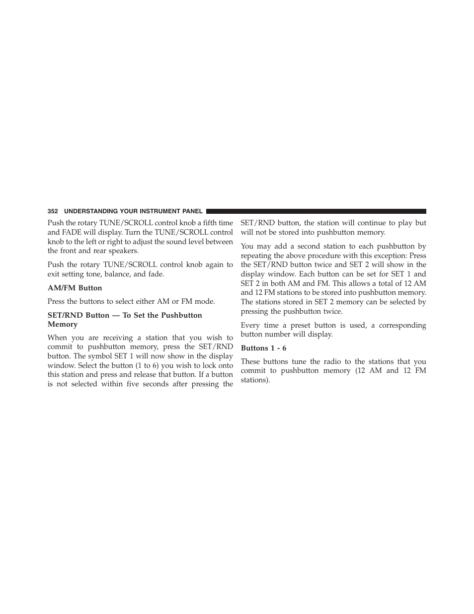 Am/fm button, Set/rnd button — to set the pushbutton memory, Buttons 1 - 6 | Dodge 2013 Grand_Caravan - Owner Manual User Manual | Page 354 / 683