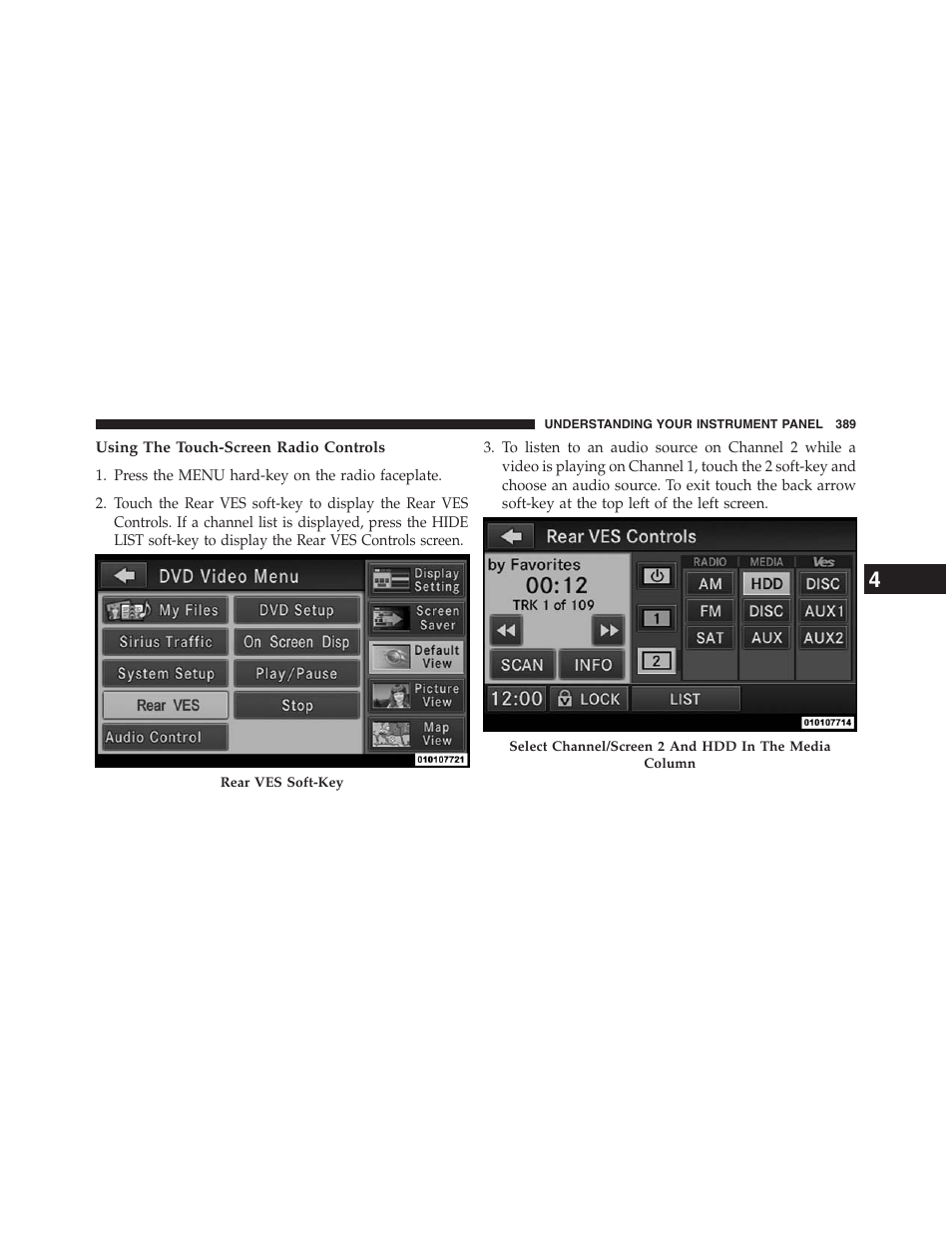 Using the touch-screen radio controls | Dodge 2013 Grand_Caravan - Owner Manual User Manual | Page 391 / 683