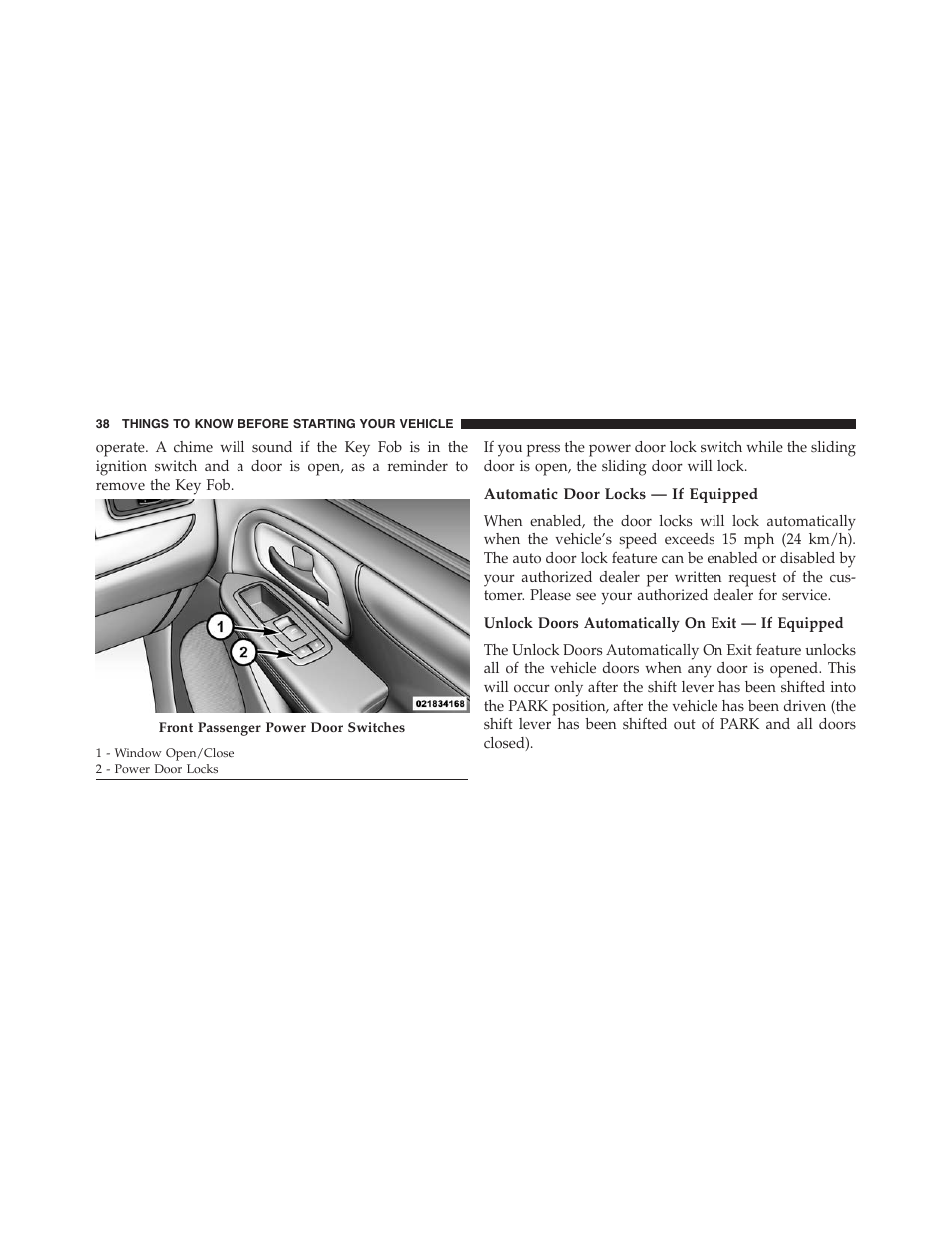 Automatic door locks — if equipped, Unlock doors automatically on exit — if equipped | Dodge 2013 Grand_Caravan - Owner Manual User Manual | Page 40 / 683