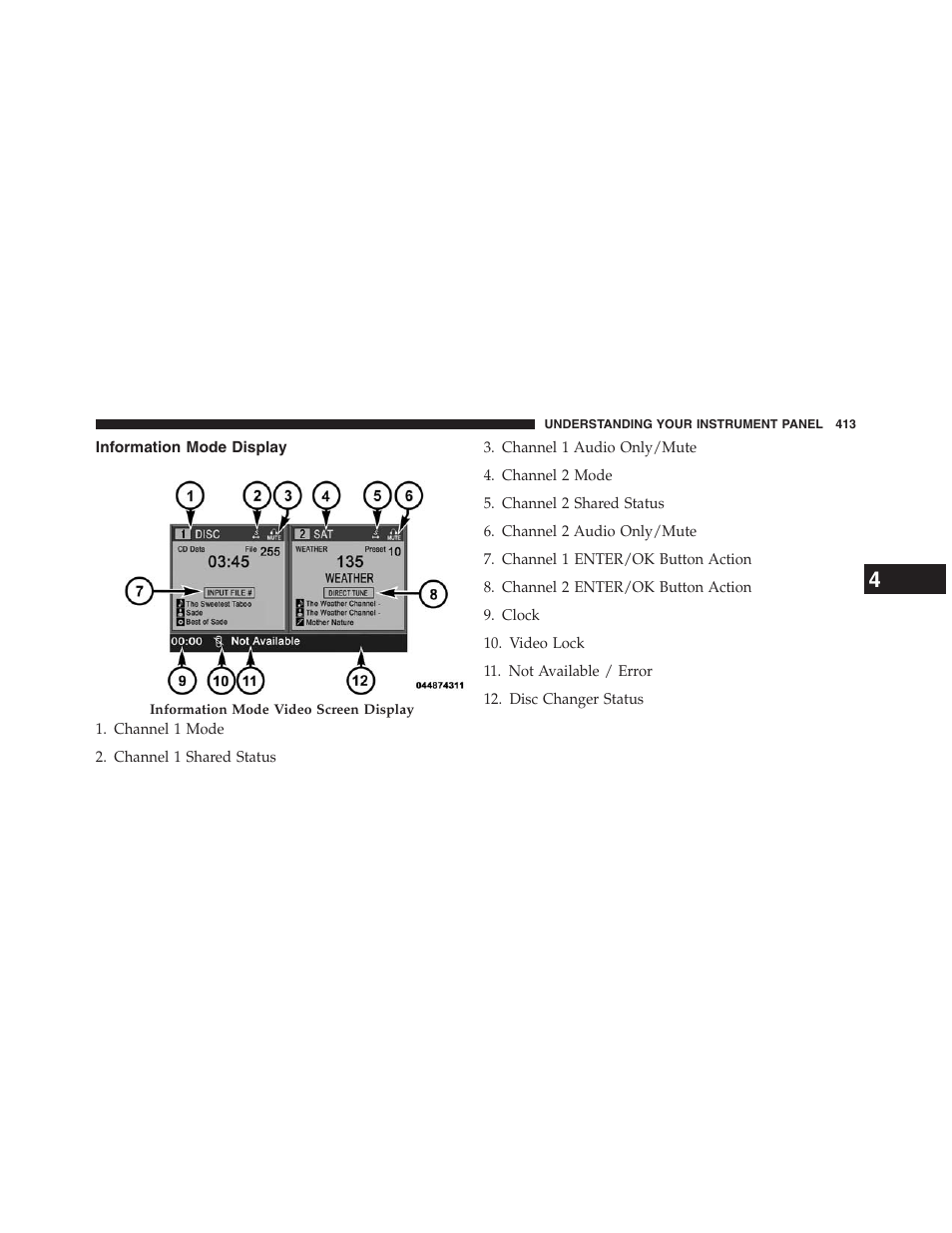 Information mode display | Dodge 2013 Grand_Caravan - Owner Manual User Manual | Page 415 / 683