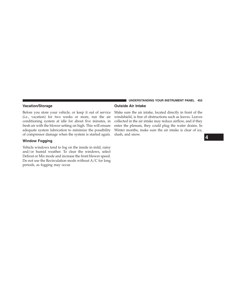 Vacation/storage, Window fogging, Outside air intake | Dodge 2013 Grand_Caravan - Owner Manual User Manual | Page 455 / 683