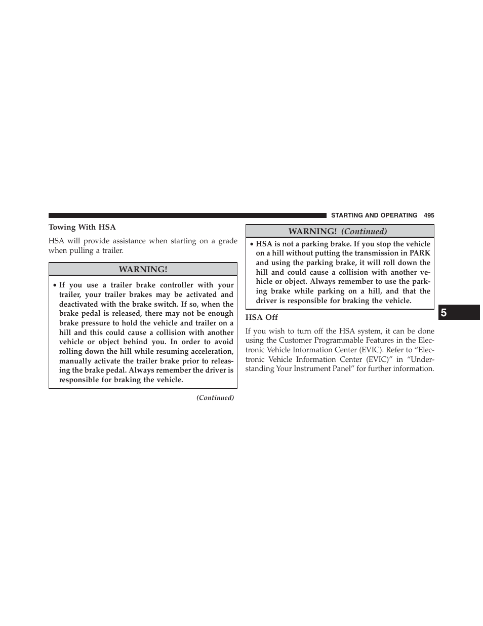 Towing with hsa, Hsa off | Dodge 2013 Grand_Caravan - Owner Manual User Manual | Page 497 / 683