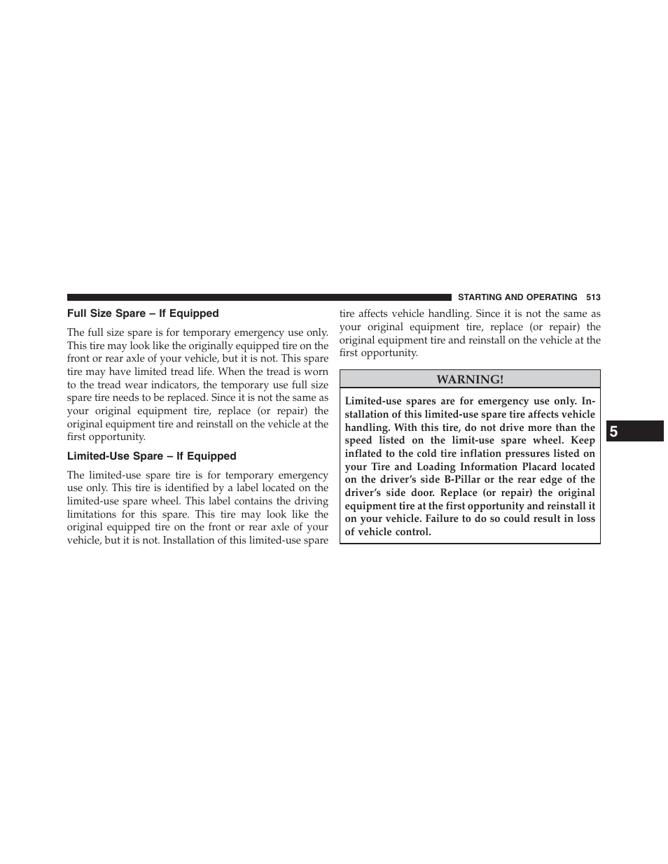 Full size spare – if equipped, Limited-use spare – if equipped | Dodge 2013 Grand_Caravan - Owner Manual User Manual | Page 515 / 683