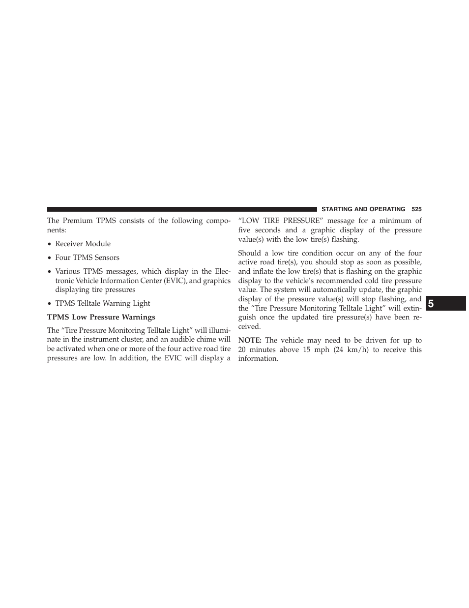 Tpms low pressure warnings | Dodge 2013 Grand_Caravan - Owner Manual User Manual | Page 527 / 683