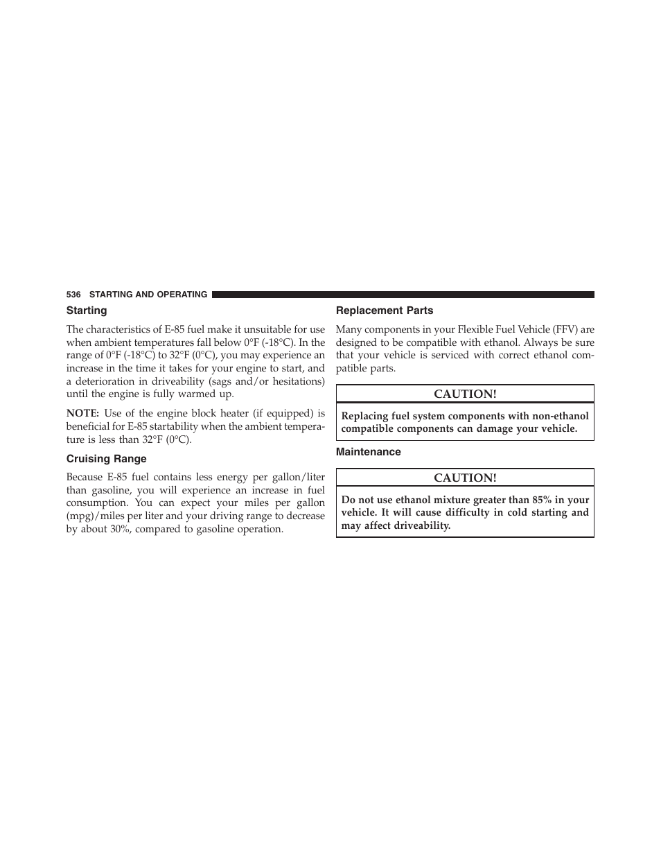 Starting, Cruising range, Replacement parts | Maintenance | Dodge 2013 Grand_Caravan - Owner Manual User Manual | Page 538 / 683