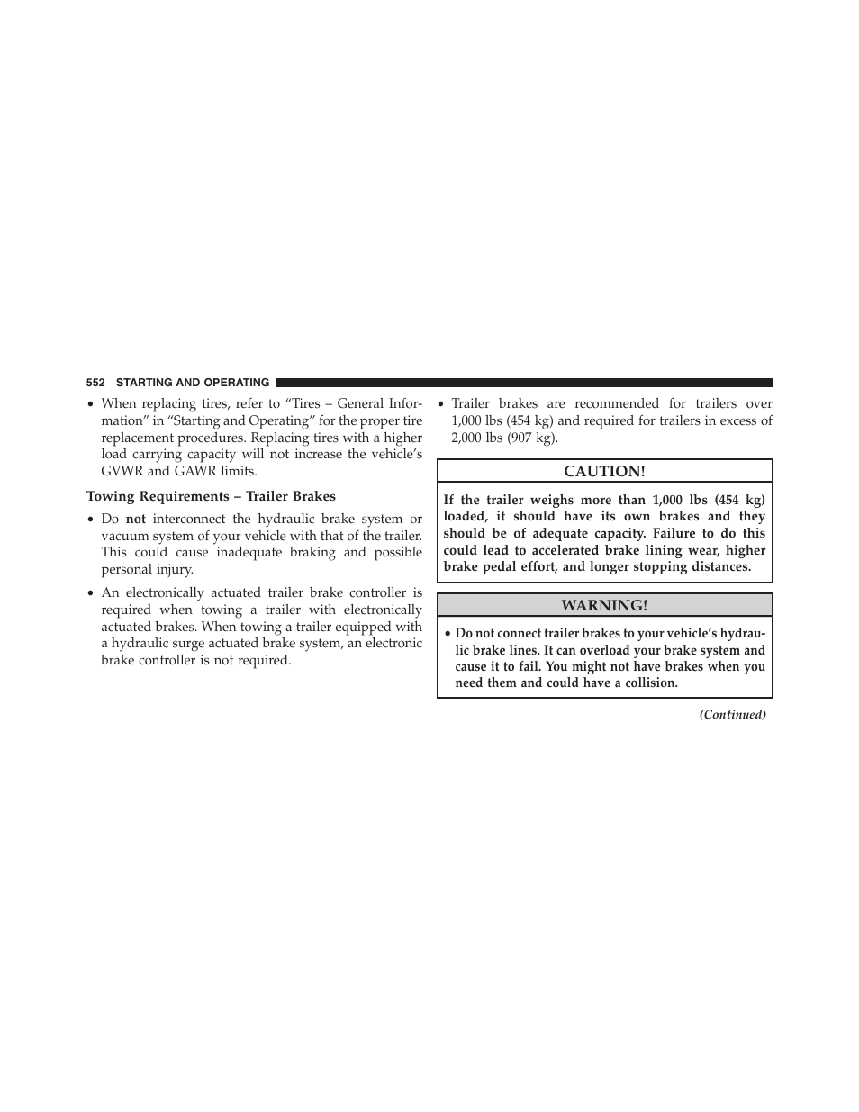 Towing requirements – trailer brakes | Dodge 2013 Grand_Caravan - Owner Manual User Manual | Page 554 / 683