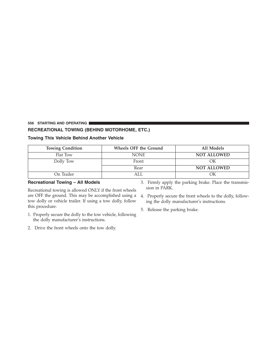 Recreational towing (behind motorhome, etc.), Towing this vehicle behind another vehicle, Recreational towing – all models | Recreational towing, Behind motorhome, etc.) | Dodge 2013 Grand_Caravan - Owner Manual User Manual | Page 558 / 683