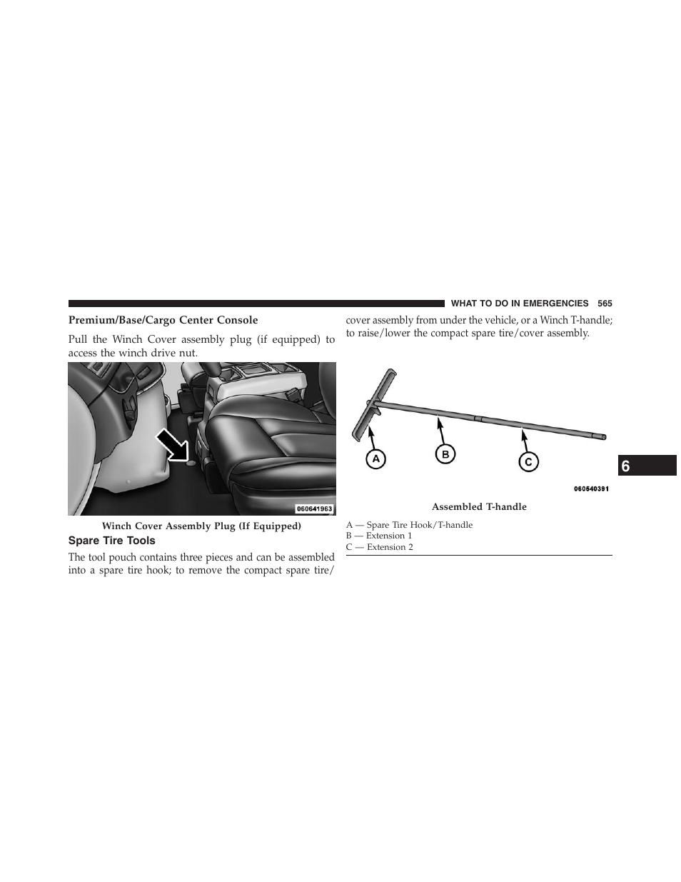 Premium/base/cargo center console, Spare tire tools | Dodge 2013 Grand_Caravan - Owner Manual User Manual | Page 567 / 683