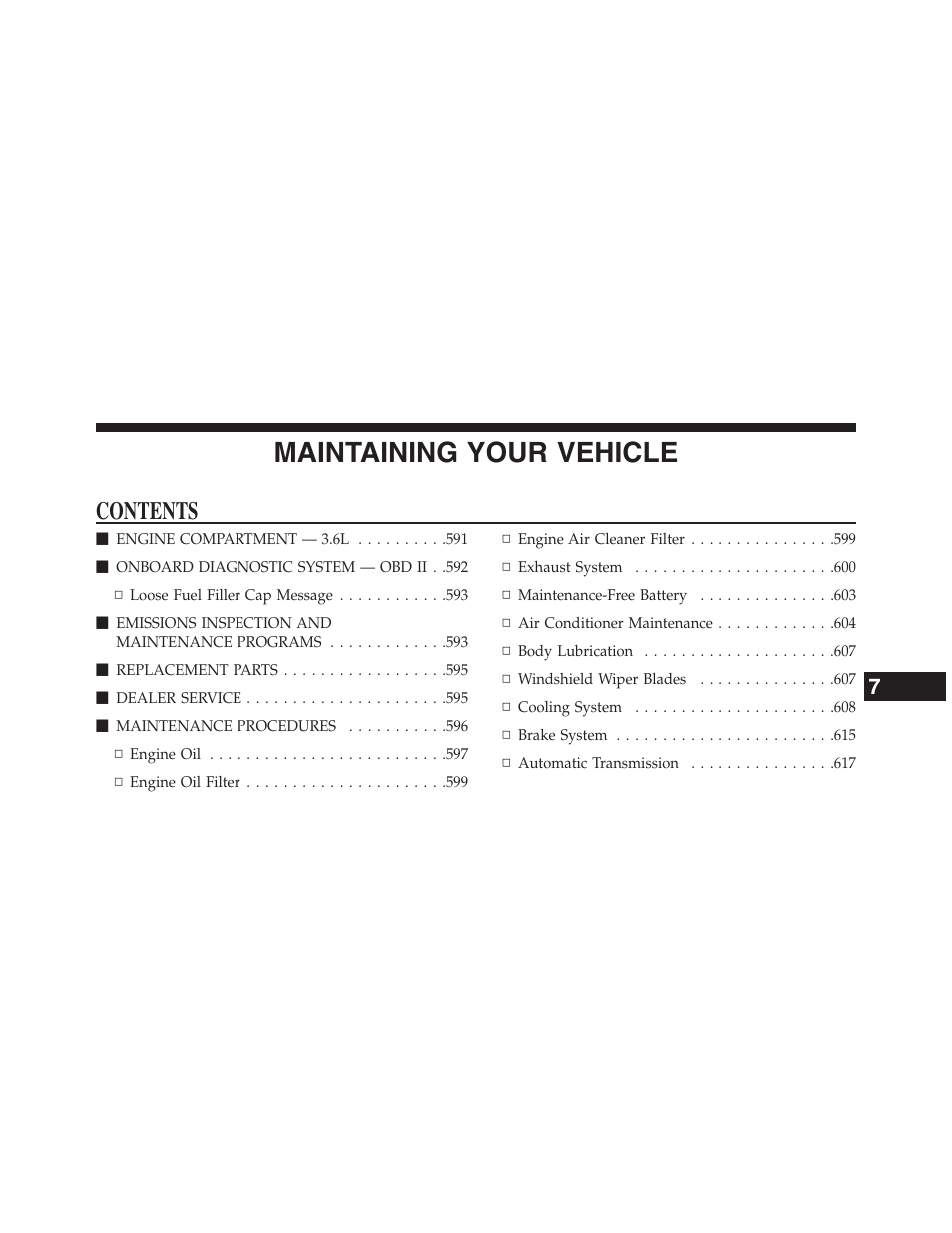 Dodge 2013 Grand_Caravan - Owner Manual User Manual | Page 591 / 683