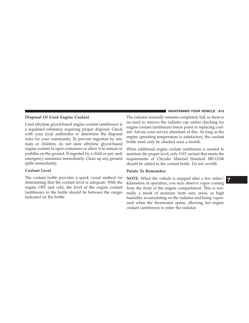 Disposal of used engine coolant, Coolant level, Points to remember | Dodge 2013 Grand_Caravan - Owner Manual User Manual | Page 615 / 683