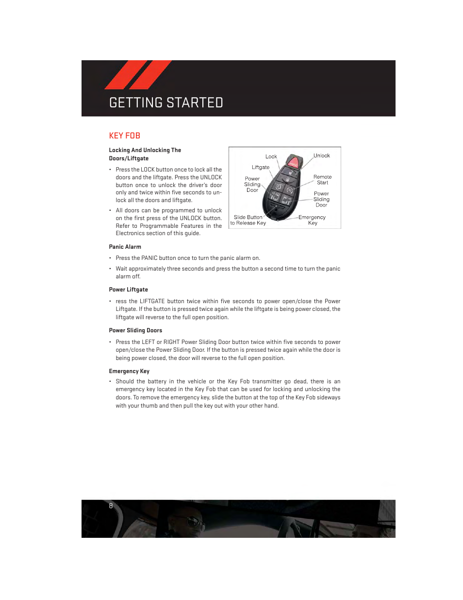 Getting started, Key fob, Locking and unlocking the doors/liftgate | Panic alarm, Power liftgate, Power sliding doors, Emergency key | Dodge 2013 Grand_Caravan - User Guide User Manual | Page 10 / 132