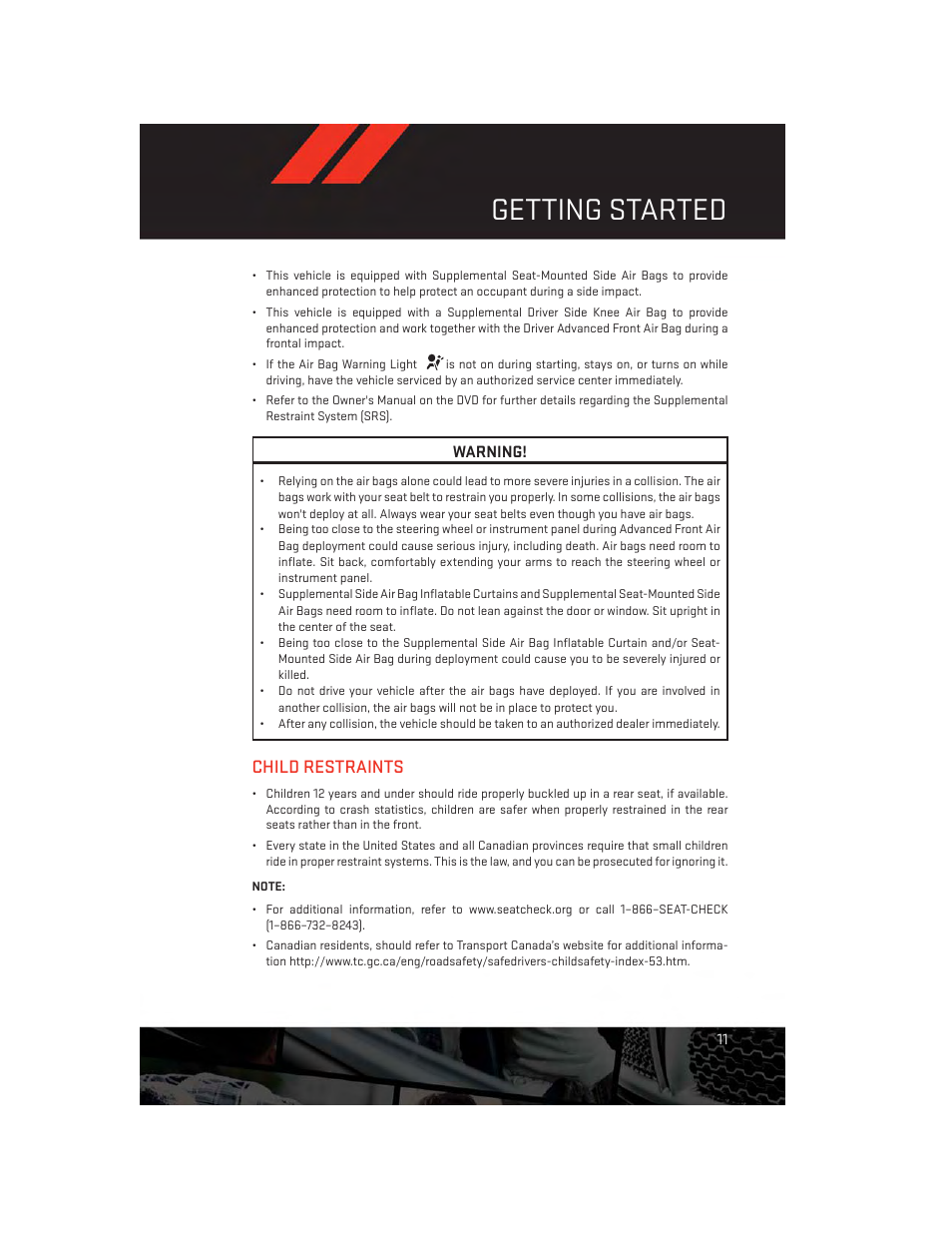 Child restraints, Getting started | Dodge 2013 Grand_Caravan - User Guide User Manual | Page 13 / 132