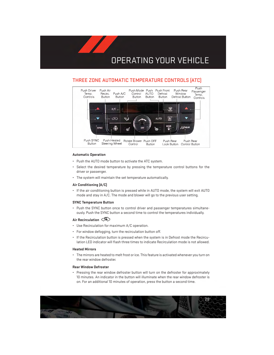 Three zone automatic temperature controls (atc), Automatic operation, Air conditioning (a/c) | Sync temperature button, Air recirculation, Heated mirrors, Rear window defroster, Operating your vehicle | Dodge 2013 Grand_Caravan - User Guide User Manual | Page 31 / 132