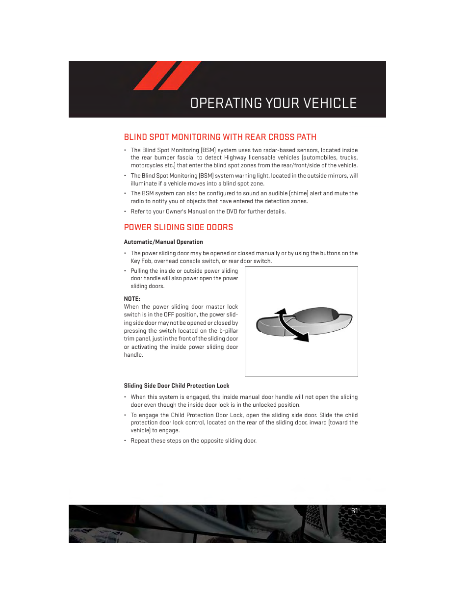 Blind spot monitoring with rear cross path, Power sliding side doors, Automatic/manual operation | Sliding side door child protection lock, Operating your vehicle | Dodge 2013 Grand_Caravan - User Guide User Manual | Page 33 / 132