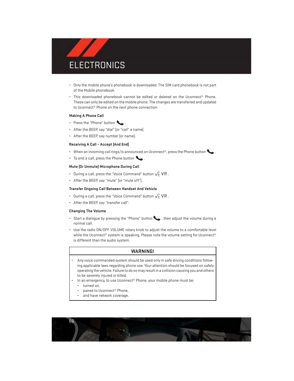 Making a phone call, Receiving a call – accept (and end), Mute (or unmute) microphone during call | Transfer ongoing call between handset and vehicle, Changing the volume, Electronics | Dodge 2013 Grand_Caravan - User Guide User Manual | Page 68 / 132